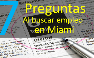 7 Preguntas frecuentes al buscar empleo en Miami